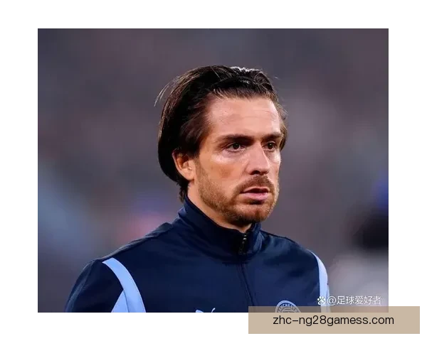 格拉利什领衔四将报销阵容震荡